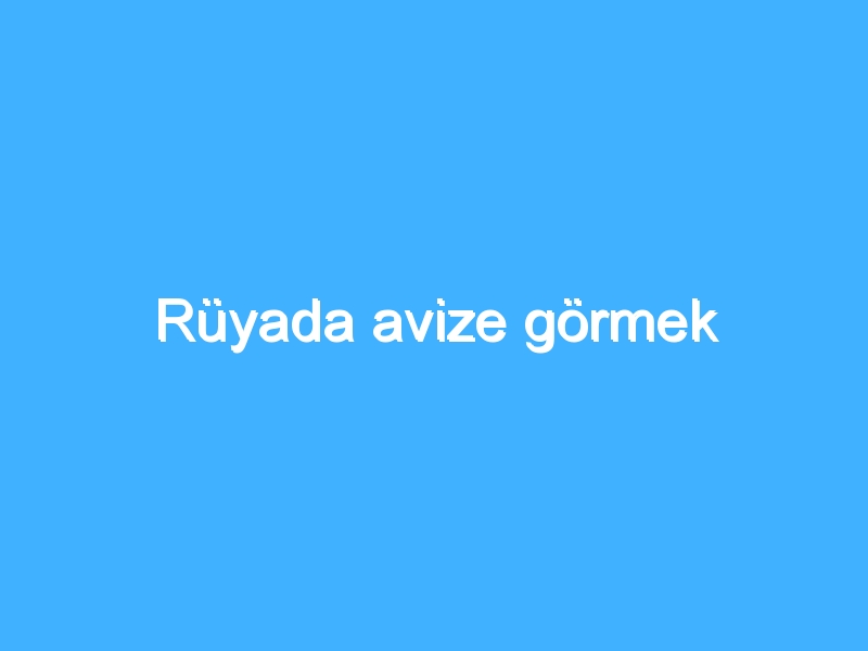 Rüyada avize görmek